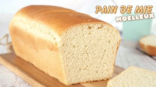 Recette PAIN DE MIE MAISON - Facile et RAPIDE