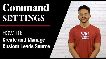 Command Settings - Add Custom Lead Sources to Contacts
