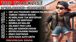 DJ SLOW BASS TERBARU 2024 | DJ VIRAL TIKTOK FULL BASS 🎵 DJ Oke gas PRABOWO GIBRAN PALING PAS