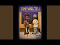 Time Will Tell Feat Jubucks mp3