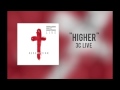 3C Live - "Higher"