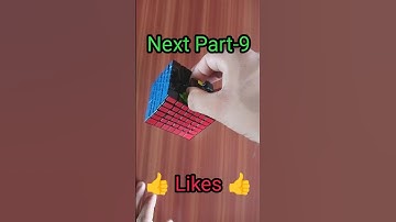 How to Assemble a 7 by 7 Rubik