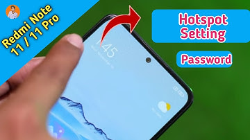Redmi Note 11 Pro Hotspot Setting , Hotspot Connect in Redmi Note 11