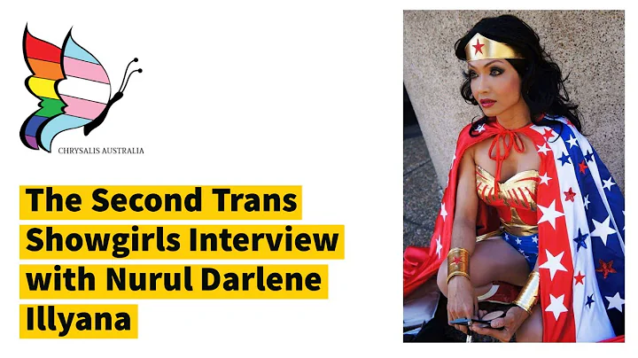 The Second Trans Showgirls Interview with Nurul Darlene Illyana