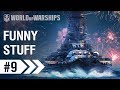 WoWS Show: Funny Moments | World of Warships