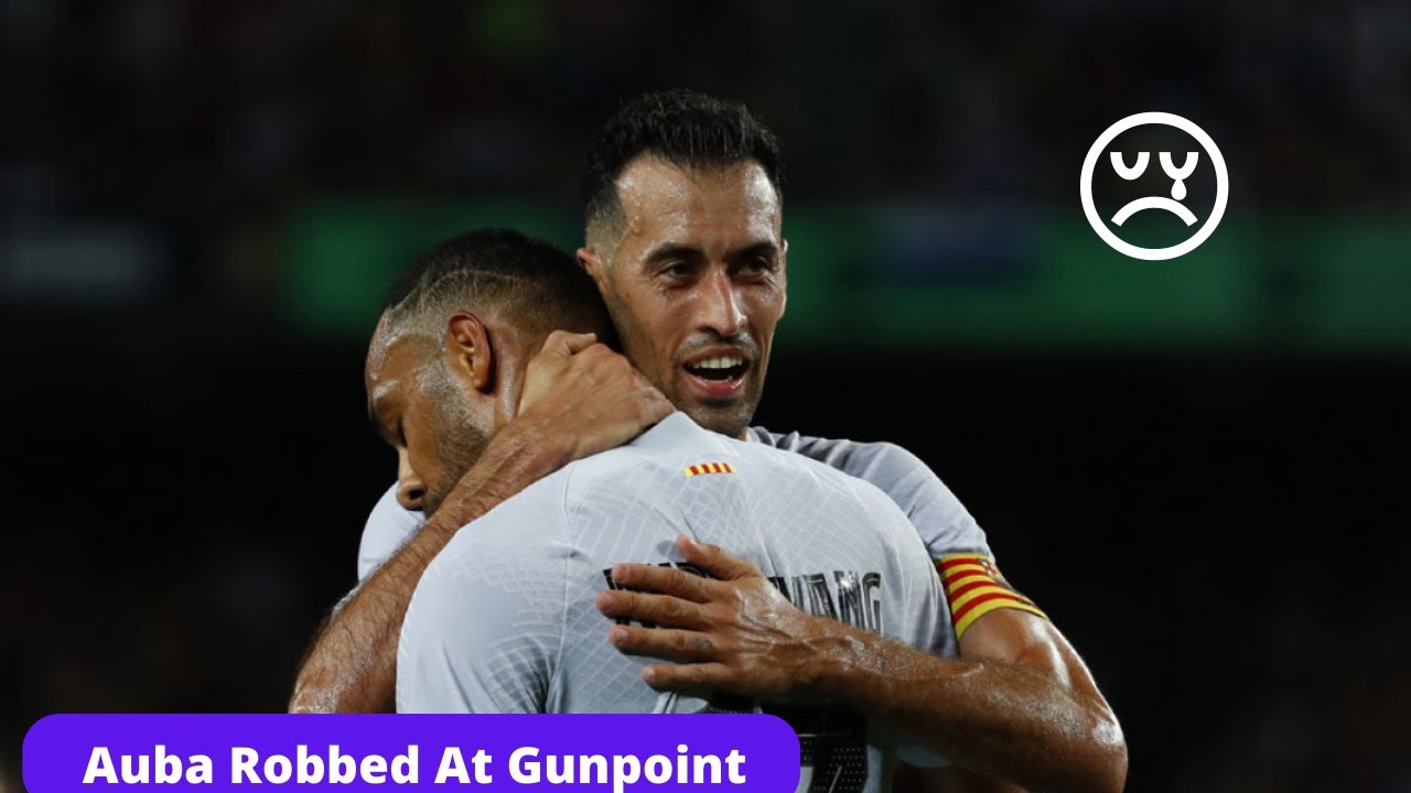 Pierre-Emerick Aubameyang Beaten And Robbed By Armed Robbers In Barcelona 😢