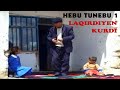 HEBU TUNEBU 1 - LAQIRDI KURDİ KÜRTÇE KOMİK FİLİM SÜPER YEP YENİ!!! (Official Video)