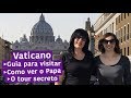 VATICANO - Tour secreto ao túmulo de São Pedro, Basílica e Capela Sistina