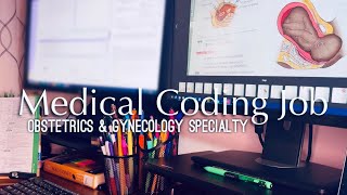 Medical Coding Job for OB/GYN Specialty Coder | Working Remote 👩🏾‍💻🩺📒