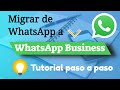 Migrar de WhatsApp a WhatsApp Business