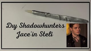 Dıy Shadowhunters (The Mortal Instruments) Jace&#39;in Steli