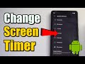 How to Change your Screen Off Timer on your Android Phone (Best Method)