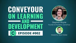 ConveYour: On Learning & Development #002 - The Missing Piece Is...Purpose!