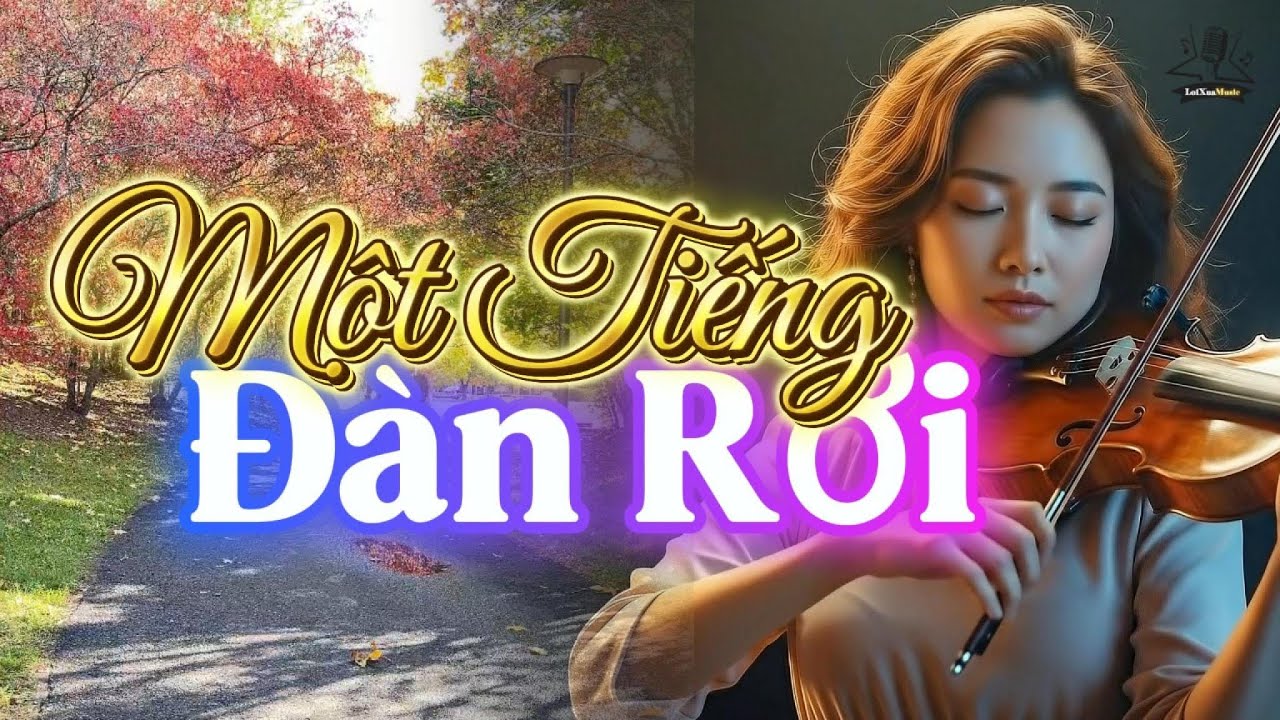 MỘT TIẾNG ĐÀN RƠI – Cha Cha Cha Tình Yêu Và Hoài Niệm | Giai Điệu Khiêu Vũ Say Đắm Hồn Việt