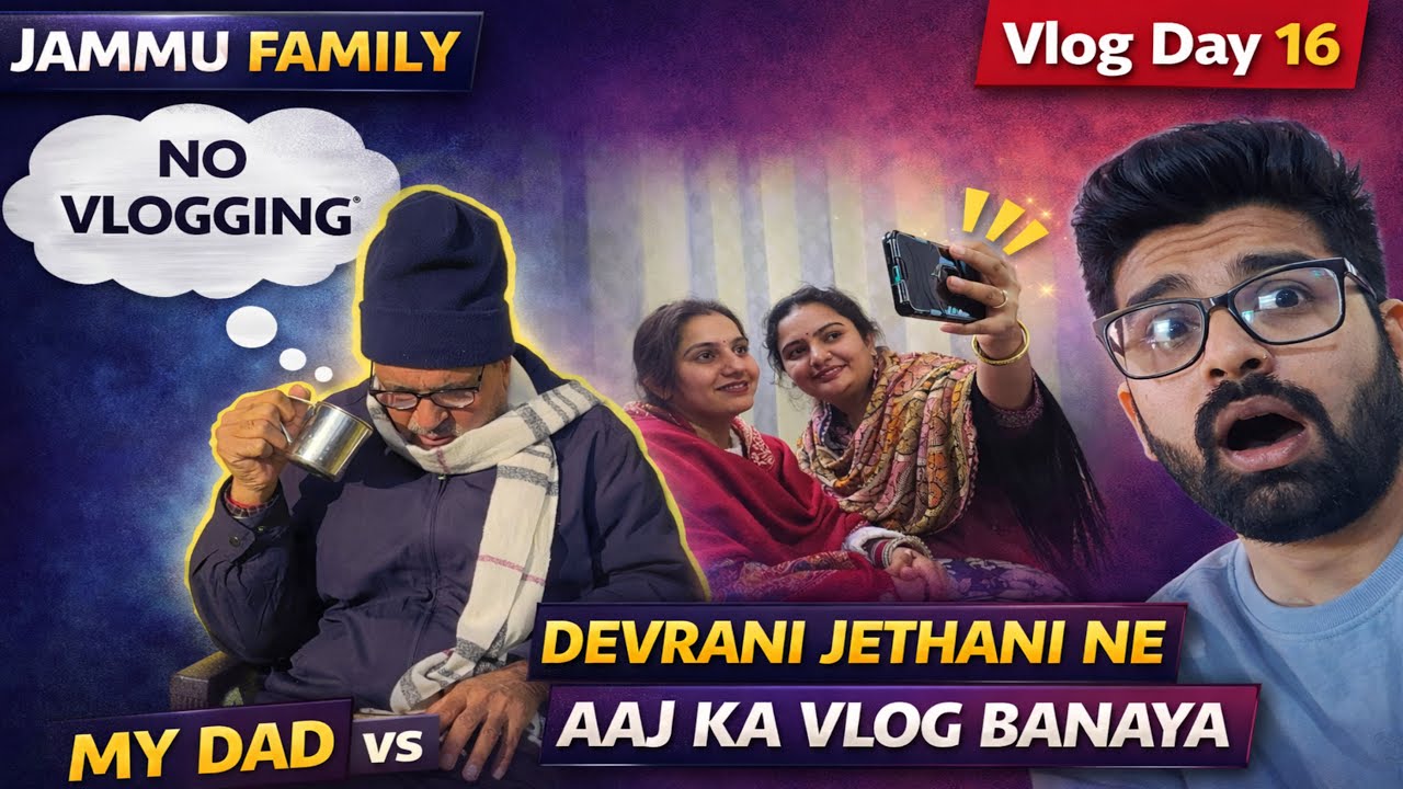 16 Days Continuous Vlogging Complete 💪 | Real Struggles of a Family Vlogger