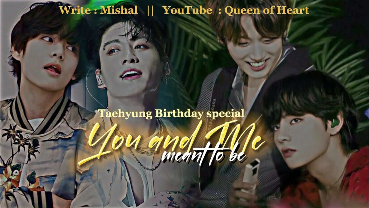 𝐓𝐚𝐞𝐡𝐲𝐮𝐧𝐠 𝐁𝐢𝐫𝐭𝐡𝐝𝐚𝐲 𝐒𝐩𝐞𝐜𝐢𝐚𝐥 || 𝐘𝐎𝐔 𝐀𝐍𝐃 𝐌𝐄 𝐌𝐄𝐀𝐍𝐓 𝐓𝐎 𝐁𝐄 ||  𝐓𝐚𝐞𝐤𝐨𝐨𝐤 𝐎𝐧𝐞𝐬𝐡𝐨𝐭🌚🔥❤️‍🔥