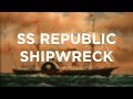 SS Republic Shipwreck: The Lost Gold and Silver from the SS Republic.
