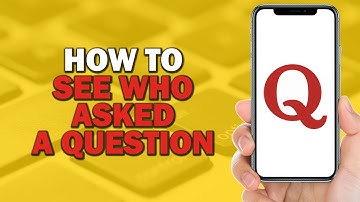 How To See Who Asked a Question on Quora (Quick Tutorial)