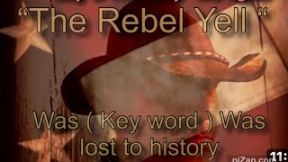 The Rebel Yell , The Complete Re-creation process Assembled in one video