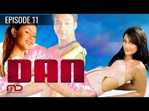 DAN - Sinetron 2004 | Episode 11