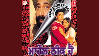 Mahaul Theek Hai
