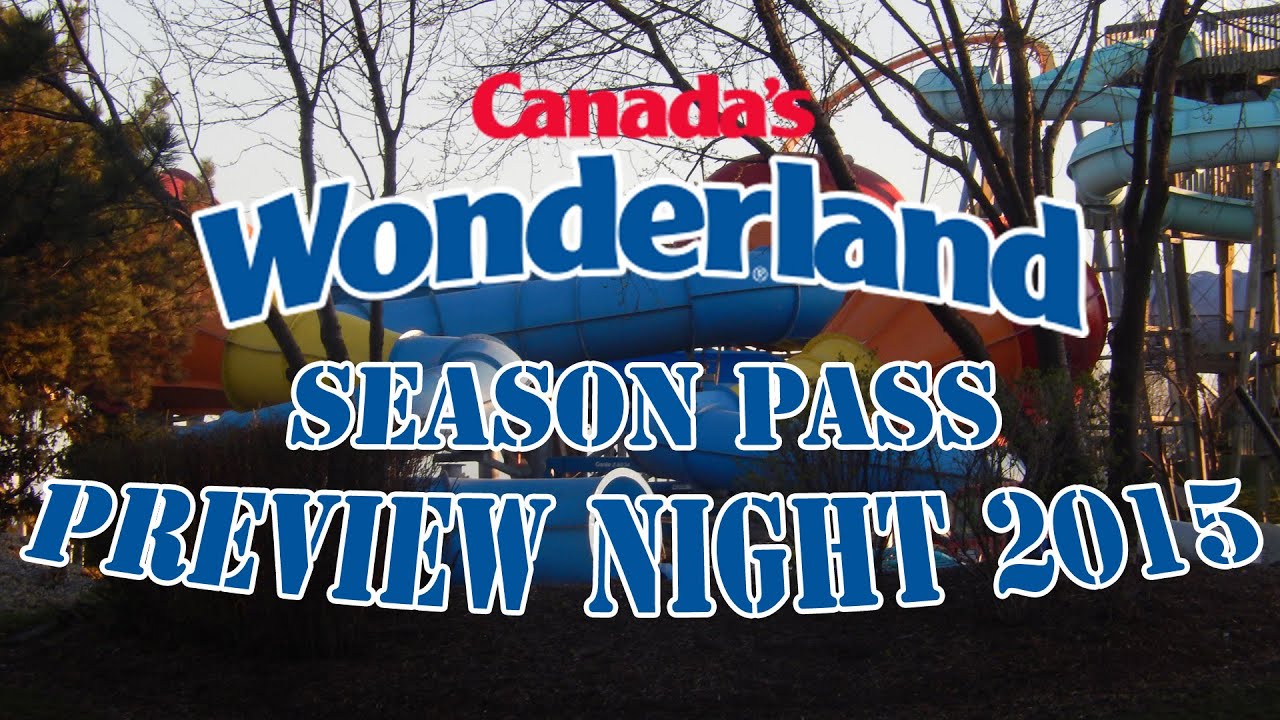 Canada's Wonderland Season Pass Preview Night 2015 w/Slingshot Footage