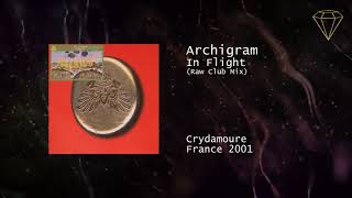 Archigram - In Flight (Raw Club Mix)
