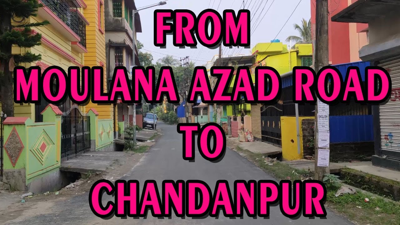 Walking from Hridaypur Moulana Azad Road to Chandanpur