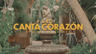 L3O - @eltriol3o  - Canta Corazón (Behind The Scenes)