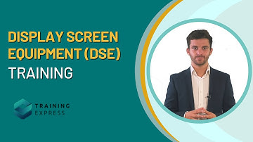 Display Screen Equipment (DSE) Training | Module 01