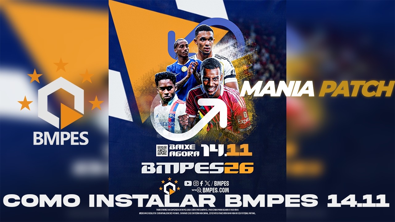 PATCH BMPES 14.11 ✅ INSTALAÇÃO COMPLETA + NOVAS TRANSFERENCIAS/ UNIFORMES E TREINADORES 2026