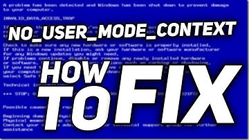 Fix: "NO_USER_MODE_CONTEXT" BSOD Error