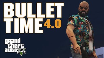 Bullet Time 4.0 | A Max Payne 3 parody in GTA 5