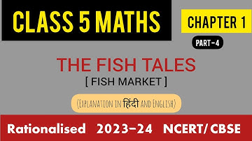 Maths V | Chapter 1 Part (4/4) | The Fish Tales [NCERT/CBSE]  #education