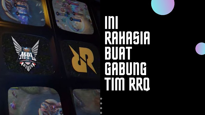 Mimpi Gabung Tim RRQ? Begini Caranya!