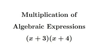 Multiplication of Algebraic Expressions Examples 17 #mathmatiqs #algebra