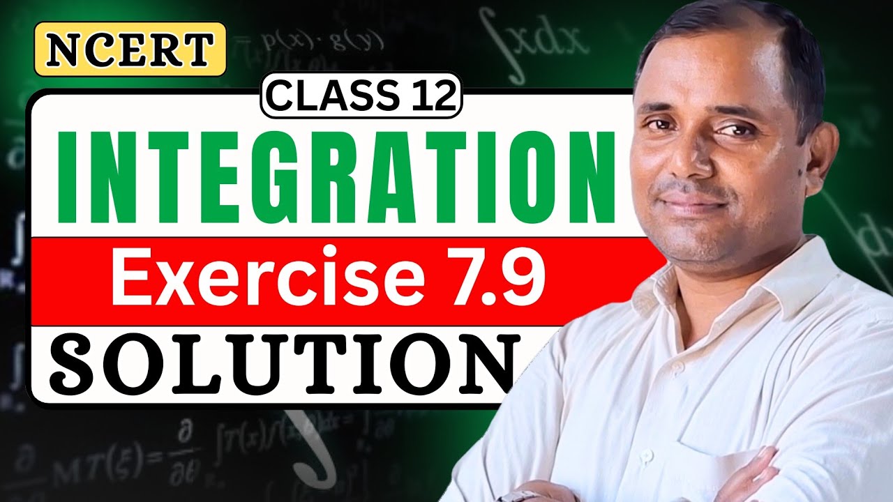 Integral Exercise 7.9 Solution | Definite Integrals | Chapter 7 Math ...