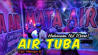 AIR TUBA (Mansyur s) - Halomoan Nst | Live Cover Dangdut Orgen