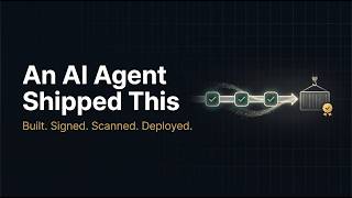 An AI Agent Shipped This — built, signed, scanned, deployed on OpenShiftd this