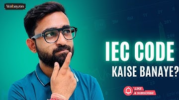 IEC Code Kaise Banaye? Complete DGFT Tutorial for Import Export (Hindi)