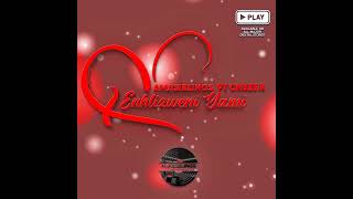 AmaSiblings - Enhlizweni Yami ft Cruze k |  Audio