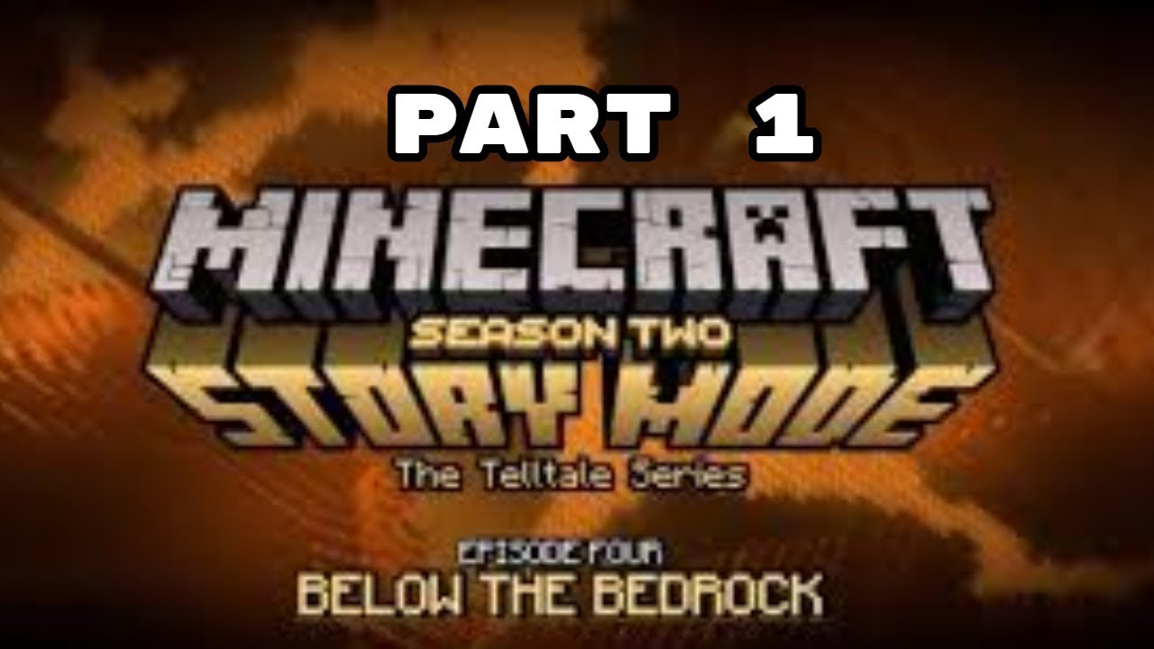 Minecraft Story Mode Season 2 Episode 4: Part 1 "The Original World ...