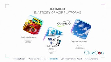 CC2018   05   Daniel Constantin Mierla - Elasticity of VoIP platforms with Kamailio