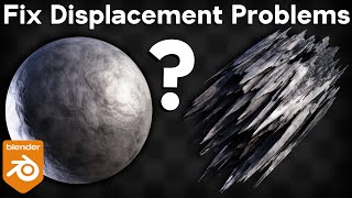 How to Fix Displacements Not Working Correctly in Blender
