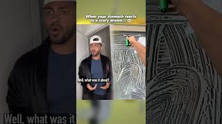 When A Scary Dream Leads To Stomach Pain