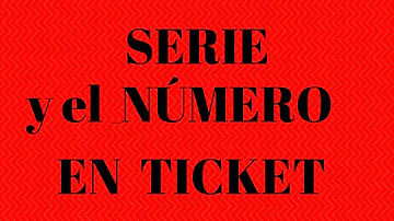 ¿Cuál es el número de serie de una factura?