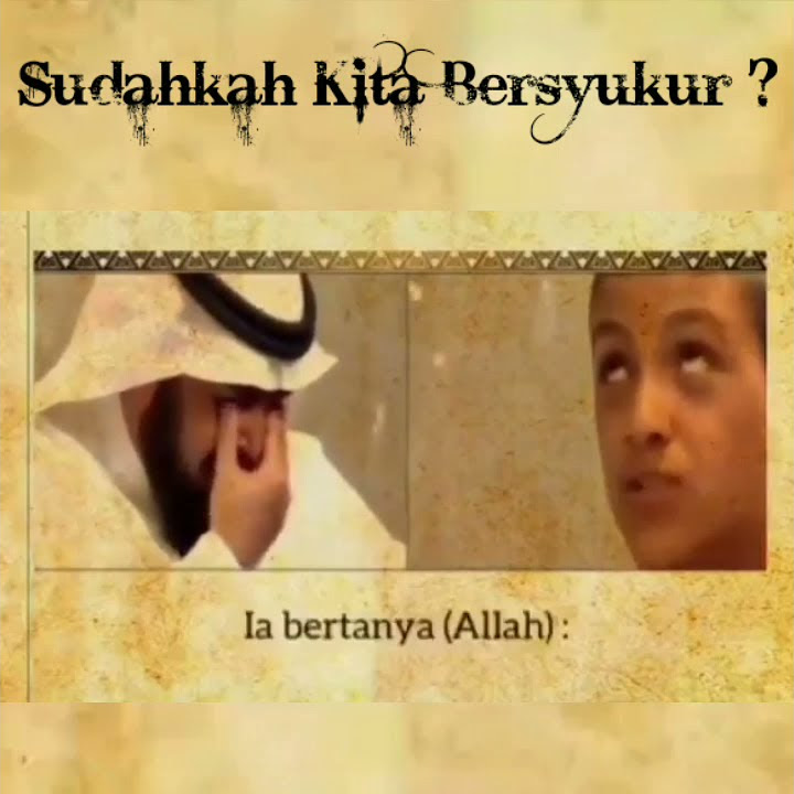 STORY WA 30 DETIK - BERSYUKUR