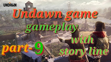 UNDAWN Game is Finally Available for Android - Download & Gameplay in English part -9