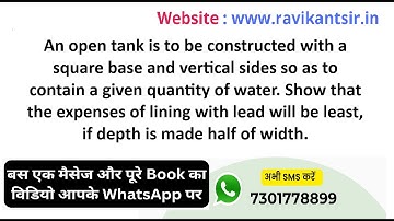 A given quantity of water. Show that the expenses of lining with lead will be least, if depth is m