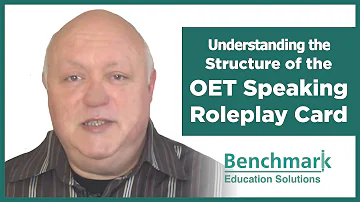 Understanding OET Role Play Card Structure | Benchmark OET